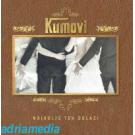 KUMOVI - Najbolje tek dolazi, Album  2012 (CD)